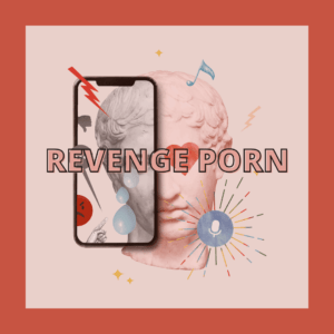 REVENGE PORN: interventi del Garante privacy a tutela delle vittime